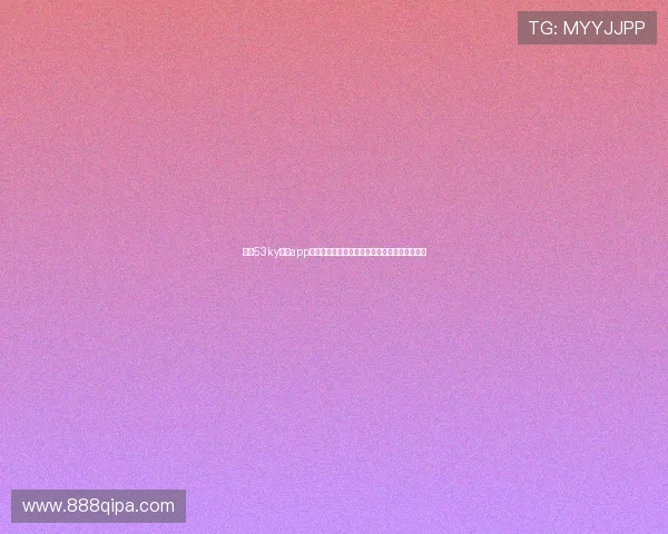 开元53ky棋牌app下载的操作界面优化,让玩家体验更加顺畅自然 开元53ky棋牌app下载的操作界面优化,让玩家体验更加顺畅自然